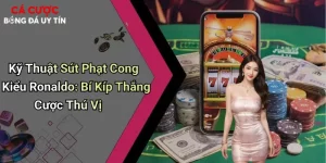 Kỹ Thuật Sút Phạt Cong Kiểu Ronaldo